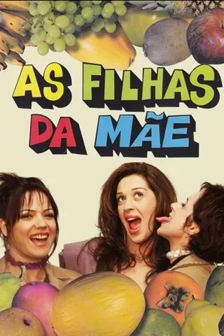 As Filhas da Mãe afişi