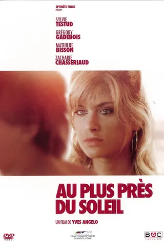 Au plus près du Soleil afişi