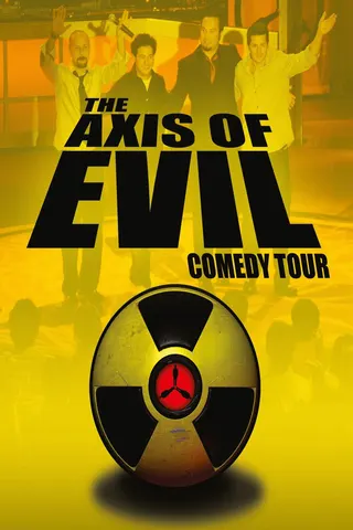 Axis of Evil Comedy Tour afişi
