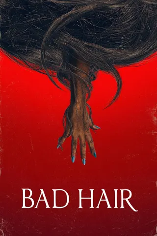 Görsel: TMDB Bad Hair afişi