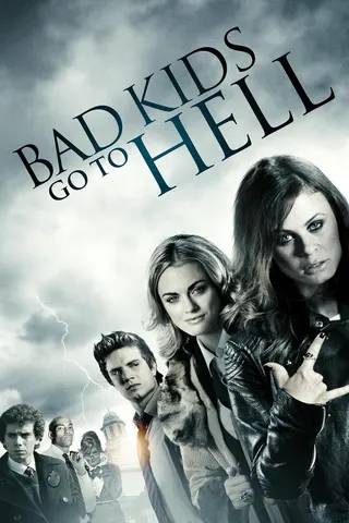 Bad Kids Go to Hell afişi