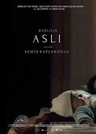 Görsel: TMDB Bağlılık Aslı afişi