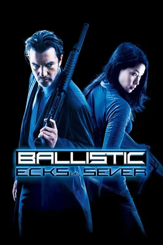 Ballistic: Ecks vs. Sever afişi
