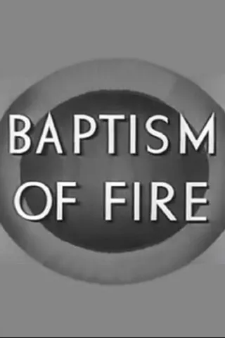 Görsel: TMDB Baptism of Fire afişi