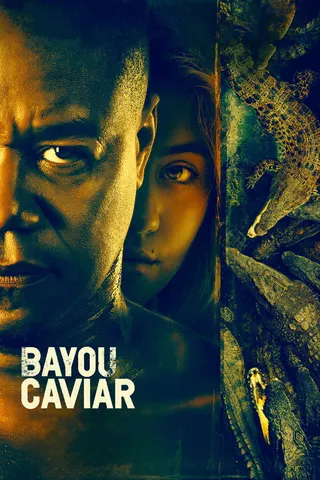Bayou Caviar afişi