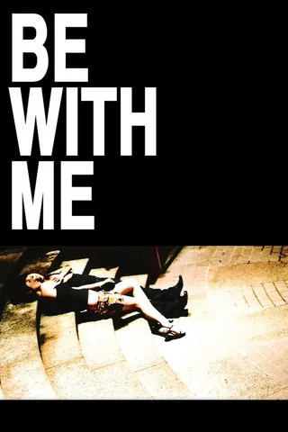 Be with Me afişi