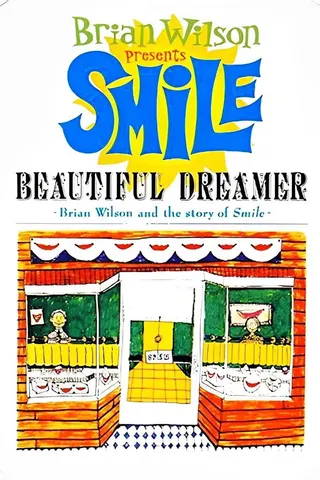 Beautiful Dreamer: Brian Wilson and the Story of Smile afişi