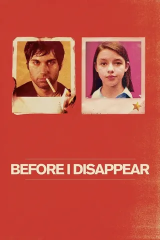 Before I Disappear afişi