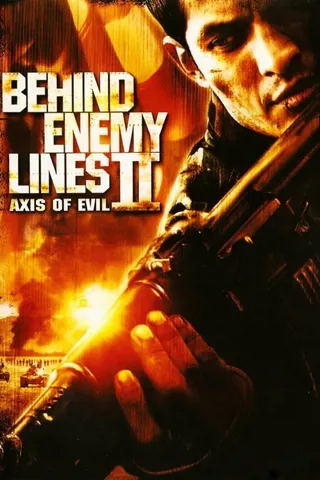 Behind Enemy Lines II: Axis of Evil afişi