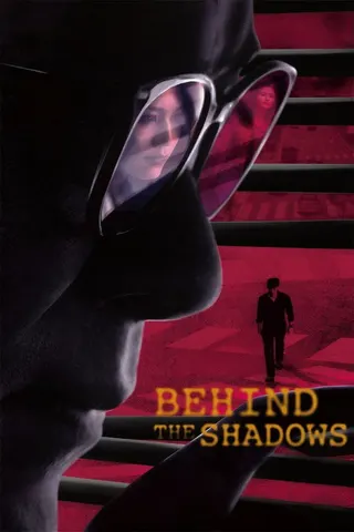 Behind the Shadows afişi