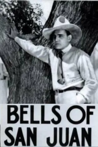 Bells of San Juan afişi