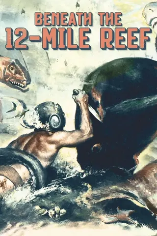 Görsel: TMDB Beneath the 12-Mile Reef afişi