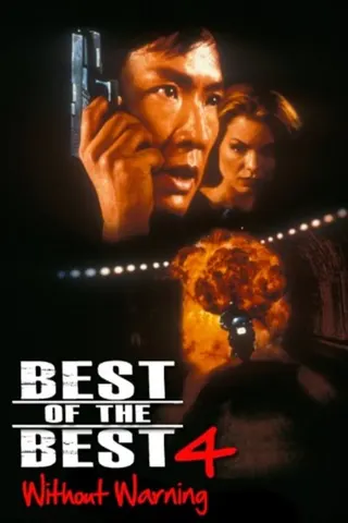 Görsel: TMDB Best of the Best 4: Without Warning afişi