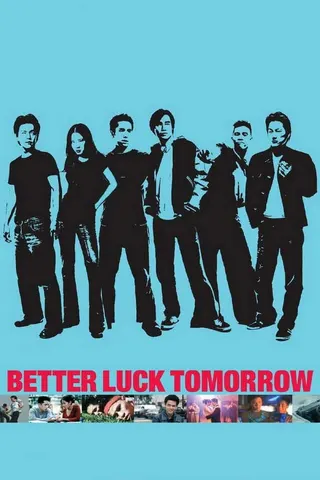 Görsel: TMDB Better Luck Tomorrow afişi