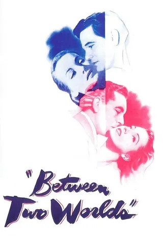 Görsel: TMDB Between Two Worlds afişi