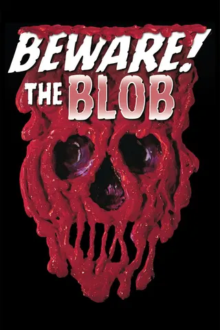 Beware! The Blob afişi