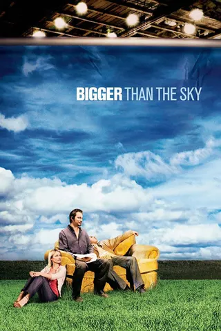 Görsel: TMDB Bigger Than the Sky afişi