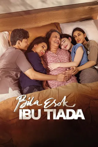 Bila Esok Ibu Tiada afişi