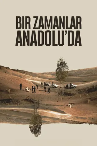 Görsel: TMDB Bir Zamanlar Anadolu'da afişi