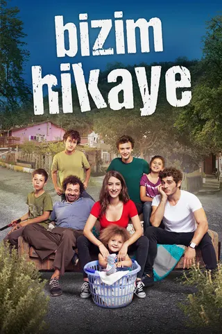 Görsel: TMDB Bizim Hikaye afişi