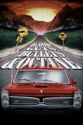 Blood, Guts, Bullets and Octane afişi