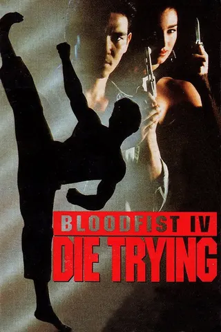 Bloodfist IV: Die Trying afişi