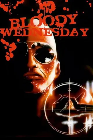 Bloody Wednesday afişi