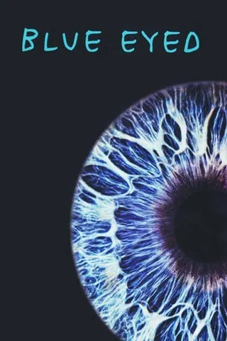 Blue Eyed afişi