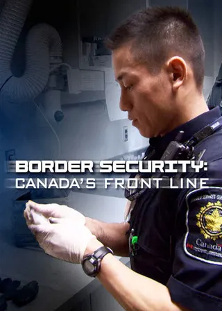 Border Security: Canada's Front Line afişi