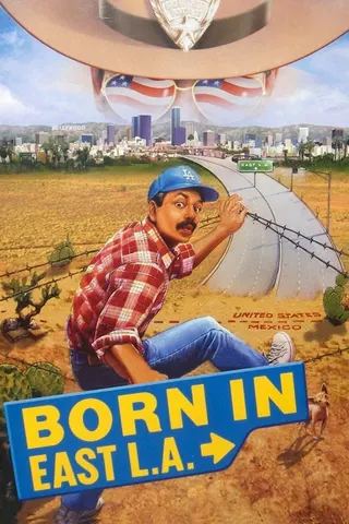 Görsel: TMDB Born in East L.A. afişi