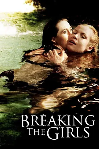 Breaking the Girls afişi