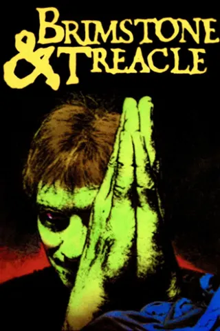 Görsel: TMDB Brimstone and Treacle afişi