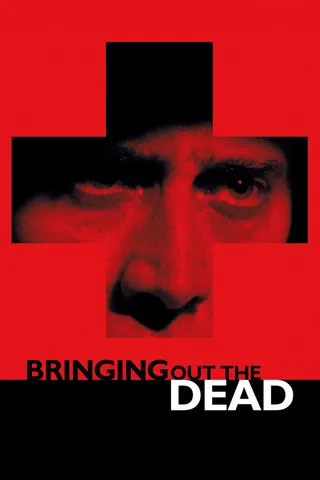 Bringing Out the Dead afişi