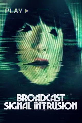 Broadcast Signal Intrusion afişi