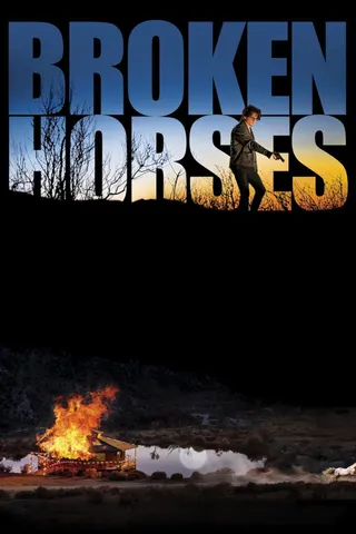Görsel: TMDB Broken Horses afişi
