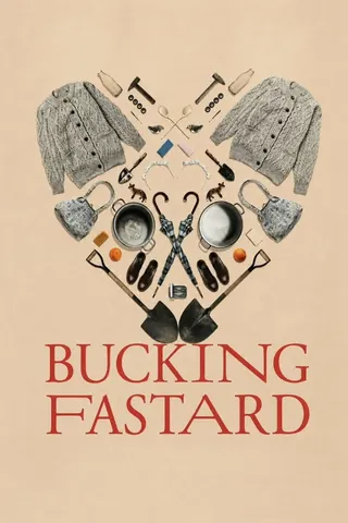 Bucking Fastard afişi