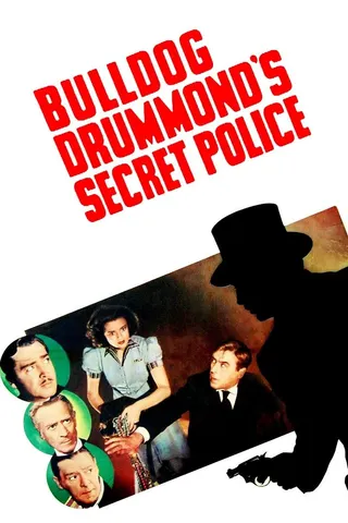 Bulldog Drummond's Secret Police afişi