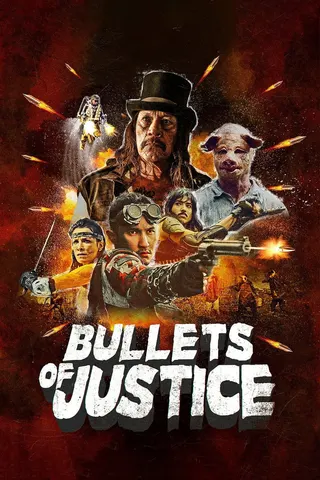 Görsel: TMDB Bullets of Justice afişi
