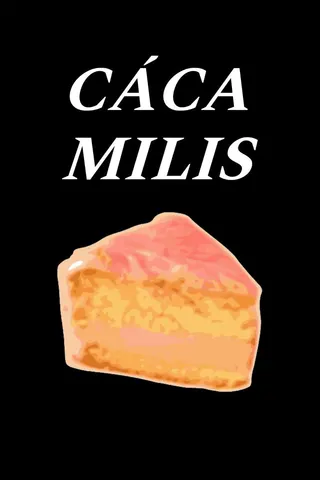 Cáca Milis afişi