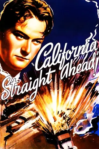 California Straight Ahead! afişi