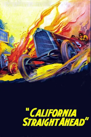 California Straight Ahead afişi