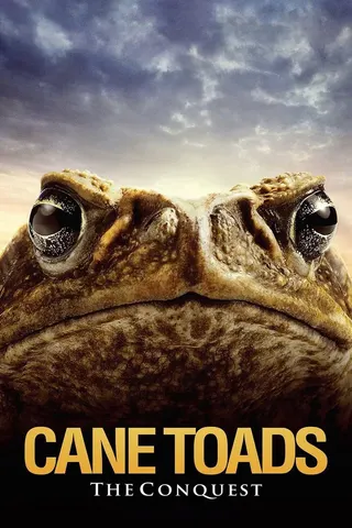 Cane Toads: The Conquest afişi
