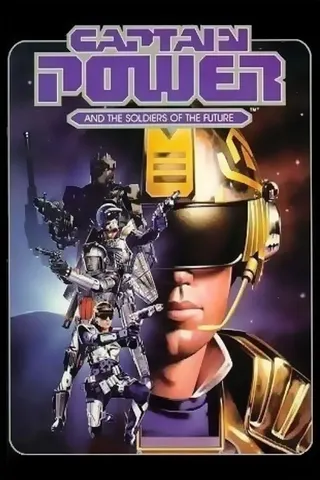 Görsel: TMDB Captain Power and the Soldiers of the Future afişi