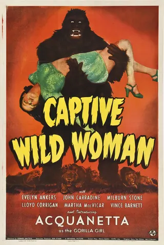 Görsel: Morgan Litho Co. / Kamu malı Captive Wild Woman afişi