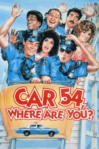 Görsel: TMDB Car 54, Where Are You? afişi