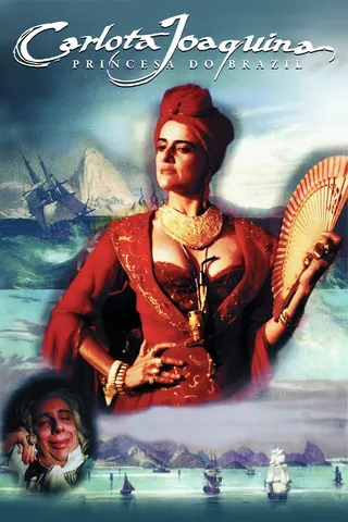 Carlota Joaquina – Princesa do Brasil afişi