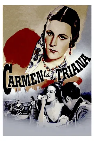 Carmen, la de Triana afişi