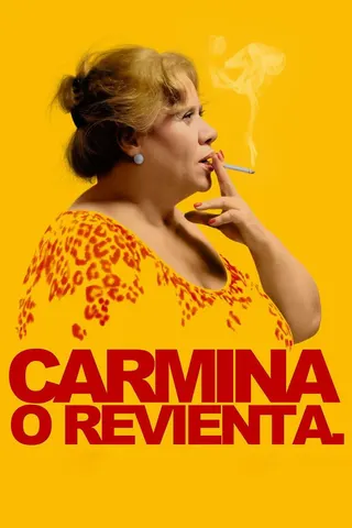 Carmina or blow up afişi