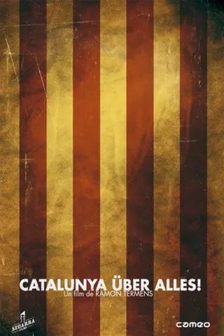 Catalunya über alles! afişi