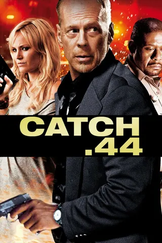 Görsel: TMDB Catch .44 afişi